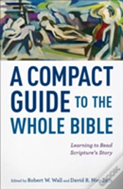 Capa do artigo A Compact Guide To The Whole Bible Â€“ Learning To Read Scripture`S Story