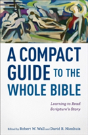 A Compact Guide To The Whole Bible Â€“ Learning To Read Scripture`S Story - Preview