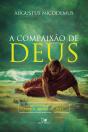A Compaixão De Deus - Preview