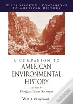 A Companion To American Environmental History