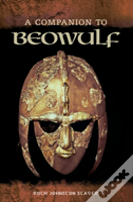 A Companion To Beowulf