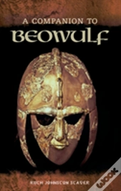 A Companion To Beowulf