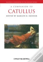A Companion To Catullus