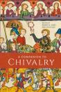 A Companion To Chivalry - Preview