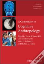 A Companion To Cognitive Anthropology