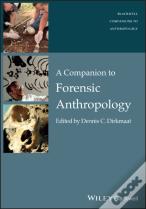 A Companion To Forensic Anthropology