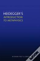A Companion To Heidegger'S "Introduction To Metaphysics"