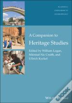 A Companion To Heritage Studies