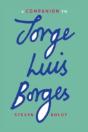 A Companion To Jorge Luis Borges - Preview
