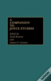A Companion To Joyce Studies