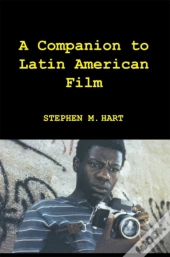 A Companion To Latin American Film