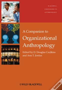 Capa do artigo A Companion To Organizational Anthropology