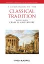 A Companion To The Classical Tradition - Preview
