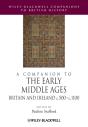 A Companion To The Early Middle Ages - Preview