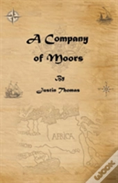 A Company Of Moors