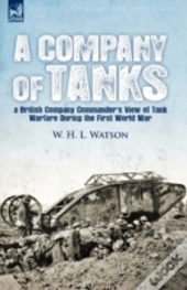 A Company Of Tanks: A British Company Co