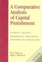 A Comparative Analysis Of Capital Punishment