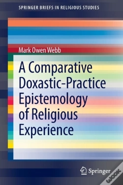 Capa do artigo A Comparative Doxastic-Practice Epistemology Of Religious Experience