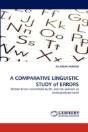 A Comparative Linguistic Study Of Errors - Preview
