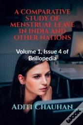 A Comparative Study Of Menstrual Leave I