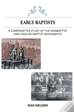 Capa do artigo A Comparative Study Of The Anabaptist And English Baptist Movements