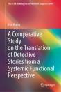A Comparative Study On The Translation Of Detective Stories From A Systemic Functional Perspective - Preview