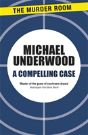 A Compelling Case - Preview