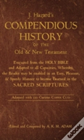 Capa do artigo A Compendious History Of The Old And New Testament
