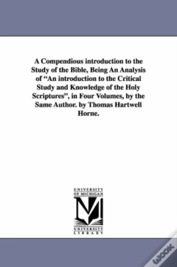 Capa do artigo A Compendious Introduction To The Study Of The Bible, Being An Analysis Of An Introduction To The Critical Study And Knowledge Of The Holy Scripture