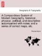 A Compendious System Of Modern Geography - Preview