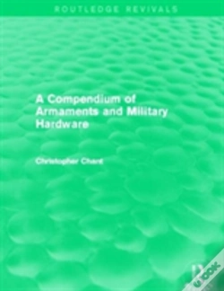 Capa do artigo A Compendium Of Armaments And Military Hardware (Routledge Revivals)