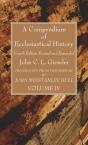 A Compendium Of Ecclesiastical History, - Preview