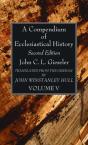 A Compendium Of Ecclesiastical History, - Preview