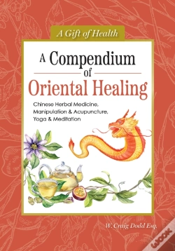 Capa do artigo A Compendium Of Oriental Healing