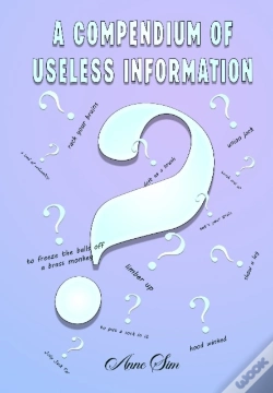 Capa do artigo A Compendium Of Useless Infomation