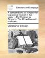 A Compendium: Or, Introduction To Practi - Preview