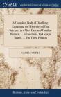 A Compleat Body Of Distilling, Explainin - Preview