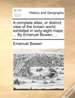 Capa do artigo A Complete Atlas, Or Distinct View Of Th