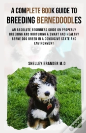 Capa do artigo A Complete Book Guide To Breeding Bernedoodles