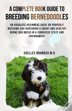 Capa do artigo A Complete Book Guide To Breeding Bernedoodles