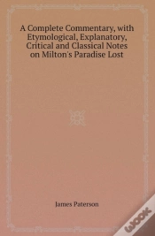 Capa do artigo A Complete Commentary, With Etymological, Explanatory, Critical And Classical Notes On Milton