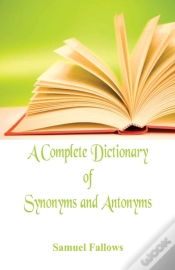 Capa do artigo A Complete Dictionary Of Synonyms And Antonyms