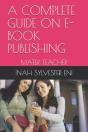 A Complete Guide On E-Book Publishing - Preview