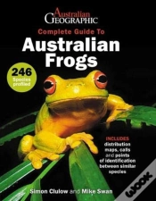Capa do artigo A Complete Guide To Australian Frogs