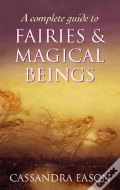 Capa do artigo A Complete Guide To Fairies And Magical Beings