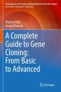 A Complete Guide To Gene Cloning: From Basic To Advanced - Preview