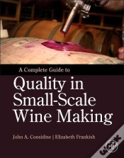 Capa do artigo A Complete Guide To Quality In Small-Scale Wine Making
