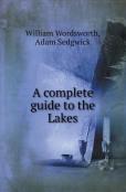 A Complete Guide To The Lakes