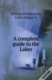 Capa do artigo A Complete Guide To The Lakes
