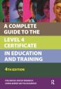 A Complete Guide To The Level 4 Certificate In Education And Training - Preview
